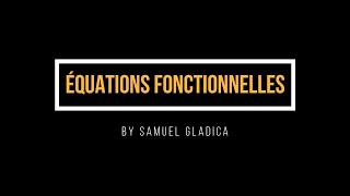 Introduction aux équations fonctionnelles  EF1 [upl. by Lirrehs]