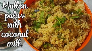 mutton pulao recipe in telugu  mutton pulao  కొబ్బరి పాలతో మటన్ పులావ్ [upl. by Zeb]