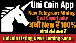 UniCoin New Telegram Mining Bot  New Crypto Mining Bot  Telegram Mining Bot  unicoin [upl. by Ayahs59]