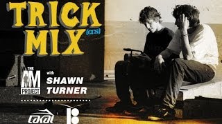 Trick Mix  Shawn Turner [upl. by Ettevad]