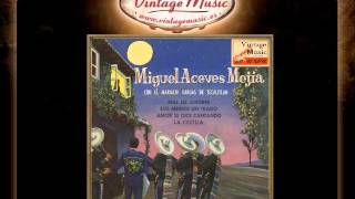 Miguel Aceves Mejia  Amor Se Dice Cantando Ranchera VintageMusices [upl. by Arahsal]