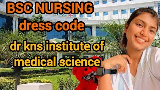 bsc nursing dress code 👗 nursing dress code girls amp boysmayo dr kns institute [upl. by Ramah347]