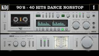 90s  40 DANCE HITS NONSTOP VOL 1  KDJ 2021 [upl. by Anasxor625]