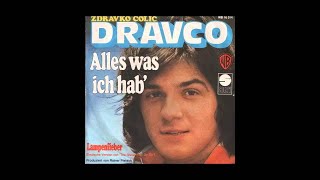 Zdravko Colic  Alles was Ich Hab  Audio [upl. by Nniw]