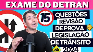 Prova do Detran REVISÃO 2024  15 QUESTÕES COMENTADAS DO EXAME TEÓRICO Legislação de trânsito [upl. by Aliak]