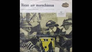 14 Marchas Militares Alemanas y Canciones Tradicionales LP Wenn Wir Marschieren 🇨🇱Chile 1964 [upl. by Nance515]