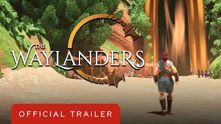 The Waylanders  Official Gameplay Trailer  Summer of Gaming 2020 [upl. by Ennylyak956]