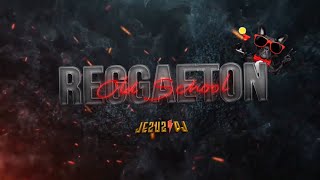 REGGAETON OLD SCHOOL 2024  JEZUZ DJ CLÁSICOS DEL REGGAETON ANTIGUO [upl. by Thomsen]