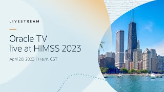 Oracle TV live at HIMSS 2023 [upl. by Aikehs]