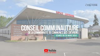 Conseil communautaire du 26 mars 2024 [upl. by Silvestro]