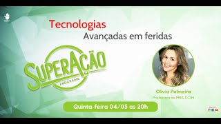 Tecnologias avançadas em feridas [upl. by Nonnair]