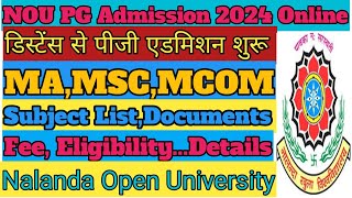 Nalanda Open University PG Admission 2024 । MAMSCMCOM । Apply Online। NOU Admission [upl. by Prima766]