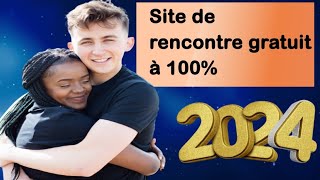 meilleur site de rencontre gratuit en 2024 [upl. by Schulman]