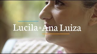 Movidas Pela Coragem  Lucila e Ana Luiza [upl. by Lizette]