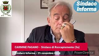 Roccapiemonte SA  Aggiornamenti dal sindaco Pagano 251124 [upl. by Amsab]