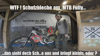 WTF  Schutzblech am MTB Fully  Das sieht doch Sche aus und bringt nichtsoder  UnleazhedSKS [upl. by Hathaway]