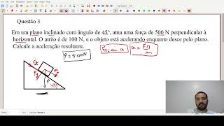 Plano Inclinado  Questão 3 [upl. by Adlev]