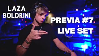 LIVE SET PREVIA 7 JOLI CLUB  LAZA BOLDRINI DJ SET [upl. by Akins]