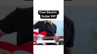 Cool Riff to Play on Electric Guitar shorts [upl. by Ahsan561]