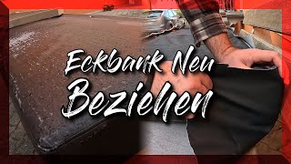 Eckbank neu Beziehen  Restaurieren  Tutorial [upl. by Soulier]