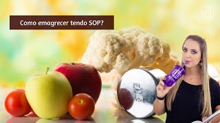 4 passos para emagrecer mesmo tendo SOP [upl. by Aremat]