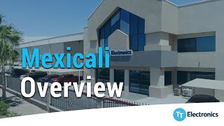 TT Electronics Mexicali Overview [upl. by Nan]