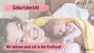 Mein Geburtsbericht  viele Überraschungen eine OP und trotzdem eine positive Erfahrung ❤ [upl. by Musetta599]