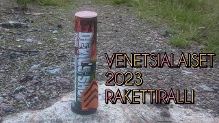 Venetsialaiset 2023 Rakettiralli [upl. by Cynth]