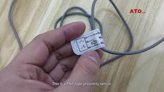 Change the PNP NPN proximity sensor to NPN PNP [upl. by Bonney]