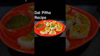 Bihari Dal pitha Recipe  Dal bhara huwa pitha  पीठा बनाने की नई रेसिपी  Bihari recipe  shorts [upl. by Cohberg]