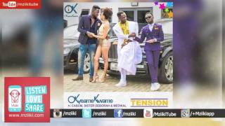 Tension  Okyeame Kwame Ft Cabum Medikal amp Sister Deborah  Official Audio [upl. by Dukey447]