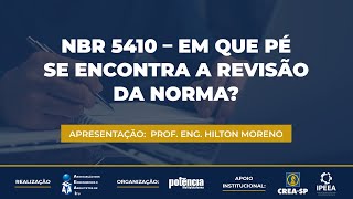 NBR 5410 – em que pé se encontra a revisão da norma [upl. by Edecrem]