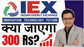 IEX क्या जाएगा 300 Rs के ऊपर  IEX Detailed analysis  IEX Stock analysis [upl. by Edyaw489]