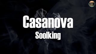 Soolking  Casanova Lyrics [upl. by Gwyneth]