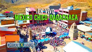 MEXICO CHICO QAQACHACA  LOS CHICOS POR AMOR MIX SALAY [upl. by Assener]