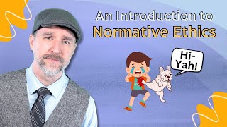 An Introduction to Normative Ethics [upl. by Shriver]