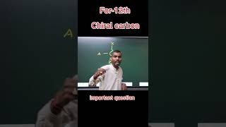 For12thimpotant questions  Organic chemistry Chiral carbon [upl. by Nicholl]