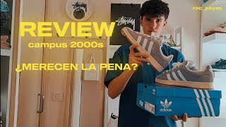 Review completa Adidas campus 2000s  ¿de verdad merecen la pena   rocpayas [upl. by Stonwin150]