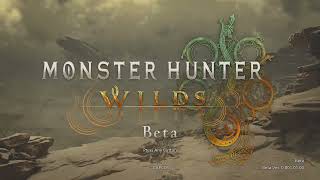 Lets Get Wild  Monster Hunter Wilds Beta Stream [upl. by Daley]