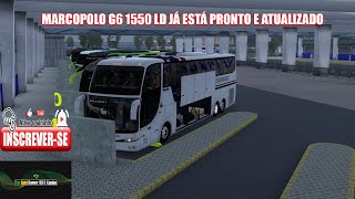 MARCOPOLO G6 1550 LD JÁ ESTÁ PRONTO E ATUALIZADO 150 ETS2 [upl. by Nymsaj172]