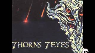 7 Horns 7 EyesTo The Gates [upl. by Niahs36]