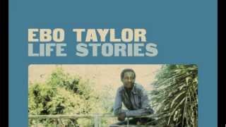 Ebo Taylor  Atwer Abroba [upl. by Auhsohey]