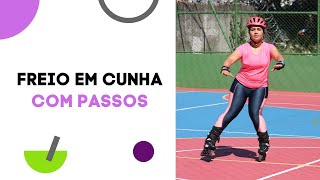 Como frear de patins  Freio em cunha fazendo passos [upl. by Beaulieu]