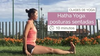 Posturas sentadas de yoga para la flexibilidad 10 minutos [upl. by Llecram]