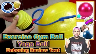 Fitness Exercise Gym Ball 75cm Review amp Test  Air Pump  Yoga ball  Home Exercise Equipment Hindi [upl. by Alracal86]