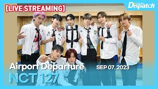 LIVE 엔시티127 quotNCT 네이션 콘서트 출국quot l NCT 127 quotDeparting for NCT NATION concertquot 공항 [upl. by Utir]