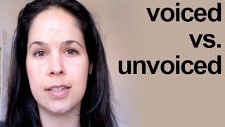 Unvoiced vs Voiced American English Pronunciation [upl. by Latterll]