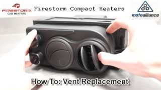 Firestorm Compact Heater Vent Replacement [upl. by Mullins]