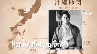 Karate History Brief Chojun Miyagi  GojuRyu Karate [upl. by Maynard450]