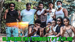 SLIME6IX ENT COOKOUT PART 2 MINI VLOG 🍾 [upl. by Viking]